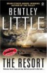 Resort, the - Bentley Little