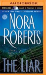 The Liar - Nora Roberts, January LaVoy