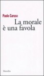 La morale è una favola - Paolo Caruso