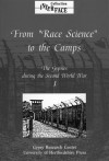 The Gypsies during the Second World War: Volume 1: From Race Science to the Camps - Karola Fings, Herbert Heuss, Frank Sparing, Donald Kenrick