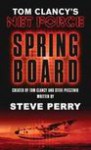 SPRING BOARD: TOM CLANCY'S NETFORCE - Clancy, Perry