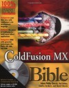 ColdFusion MX Bible - Adam Phillip Churvis, Hal Helms, Charles Arehart, David Churvis