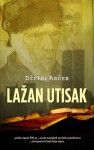 Lažan utisak - Jeffrey Archer, Nikola Jordanov