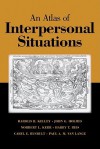 An Atlas of Interpersonal Situations - Harold H. Kelley, Norbert L. Kerr