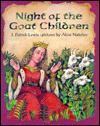 The Night of the Goat Children - J. Patrick Lewis, Alexi Natchev