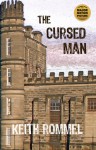 The Cursed Man - Keith Rommel