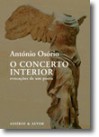 O Concerto Interior - Antonio Osorio