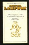 The Job of Sex: a Workingman's Guide to Productive Lovemaking - Brian McConnachie