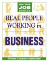 Real People Working in Business - Blythe Camenson