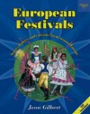 European Festivals: Songs, Dances, And Customs From Around Europe - Jean Gilbert