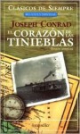 El Corazon de Las Tinieblas (Clasicos de Siempre/Relatos y Noveals) - Joseph Conrad, Susana Aguiar