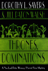 Thrones, Dominations - Dorothy L. Sayers, Jill Paton Walsh