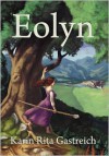 Eolyn - Karin Rita Gastreich