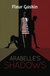 Arabelle's Shadows - Fleur Gaskin