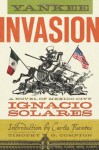 Yankee Invasion - Ignacio Solares