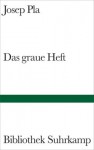 Das graue Heft - Josep Pla