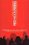 Red Moon Rising: How 24-7 Prayer Is Awakening a Generation - Pete Greig, Dave Roberts