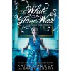 The White Glove War (Magnolia League, #2) - Katie Crouch, Grady Hendrix