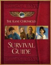 The Kane Chronicles Survival Guide - Rick Riordan