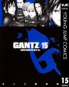 GANTZ 15 (ヤングジャンプコミックスDIGITAL) (Japanese Edition) - Hiroya Oku