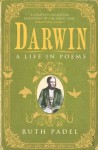 Darwin: A Life in Poems (Vintage Classics) - Ruth Padel