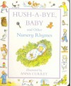 Hush a Bye Baby Nursery Rhymes - Anna Currey