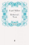 Rebecca's Vest - Karl Miller