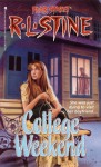 College Weekend - R.L. Stine