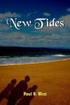 New Tides - Paul West