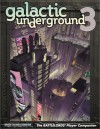 Galactic Underground 3: The Battlelords' Player Companion - SSDC, Benjamin Pierce, Lawrence R. Sims