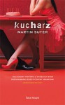 Kucharz - Martin Suter