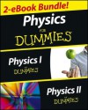 Physics for Dummies, 2 eBook Bundle: Physics I for Dummies & Physics II for Dummies - Steven Holzner