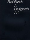 Paul Rand: A Designer's Art - Paul Rand