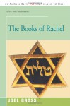 The Books of Rachel - Joel Gross