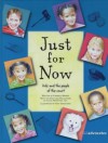 Just for Now: Kids and the People of the Court - Kimberly Morris