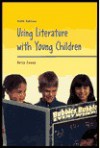 Using Literature With Young Children - Betty Coody