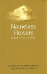 Nameless Flowers: Selected Poems of Gu Cheng - Cheng Gu