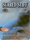 Scared Stiff - Laura Baumbach, William Maltese, Josh Lanyon