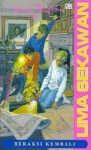 Beraksi Kembali (Lima Sekawan, #2) - Enid Blyton