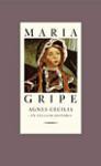 Agnes Cecilia: En sällsam historia - Maria Gripe