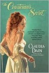 The Courtesan's Secret - Claudia Dain