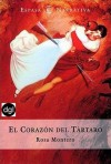 El corazón del Tártaro - Rosa Montero