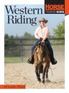 Western Riding (Horse Illustrated Guide) - Lesley Ward