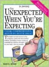 The Unexpected When You're Expecting - Mary Moore