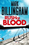 Rush of Blood - Mark Billingham