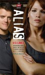 Alias: Vigilance - Paul Ruditis, J.J. Abrams