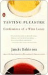 Tasting Pleasure - Jancis Robinson