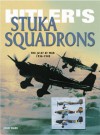 Hitler's Stuka Squadrons - John Ward