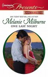 One Last Night - Melanie Milburne