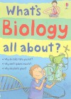 What's Biology All About? - Hazel Maskell